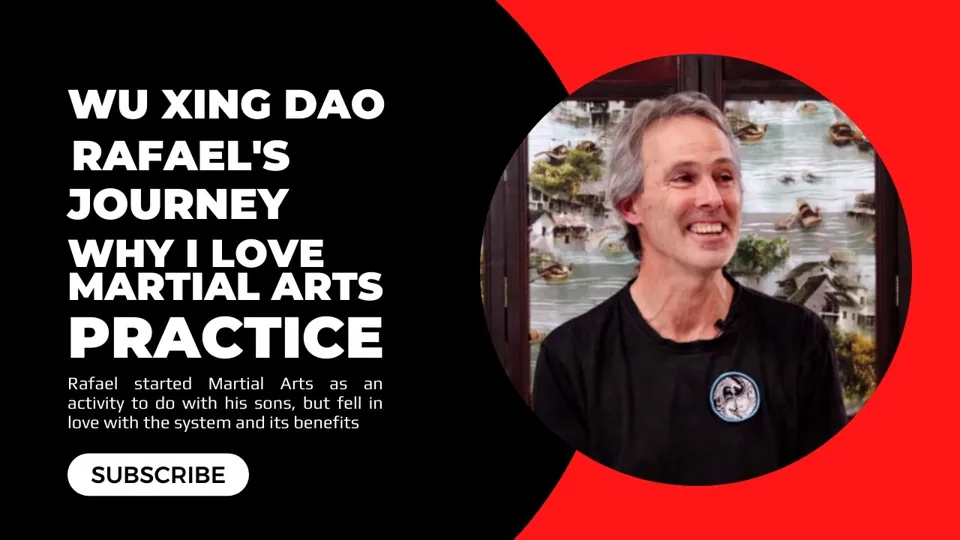 Video testimonial from Rafael Furniss, Wu Xing Dao adult student