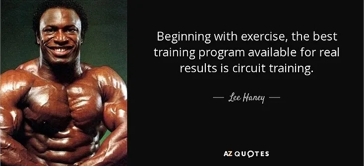 Smiling bodybuilder beside a black quote card: Beginning with exercise... circuit training. — Lee Haney — AZ QUOTES